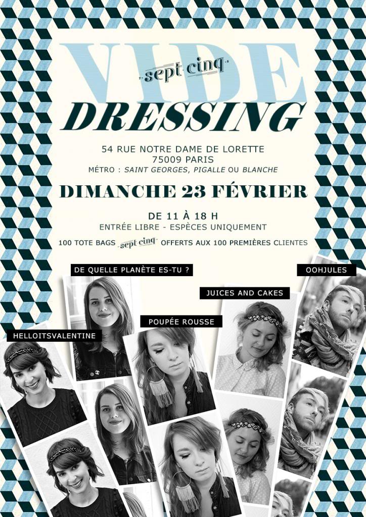 flyer affiche visuel créa graphisme Vide Dressing blogueurs blogueuses Paris Helloitsvalentine le sept cinq concept store 23 fevrier 2014